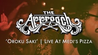 The Approach - Oroku Saki | Live at Medi's