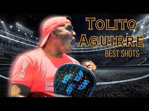 TOLITO AGUIRRE - BEST PLAYS | EL PHENOMENO