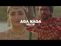 Aga Naga ReMix Sped Up