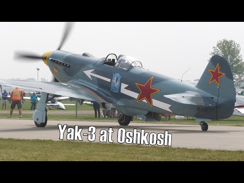 Yakovlev Yak-3 (Russian: Я́ковлев Як-3) Start Up and Taxi at Oshkosh 2021