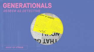 Generationals - Society of Winners [OFFICIAL AUDIO]