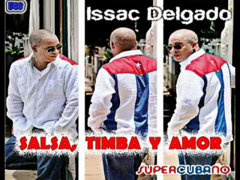 Salsa, Timba y Amor - Issac Delgado