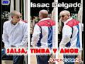 Salsa, Timba y Amor - Issac Delgado