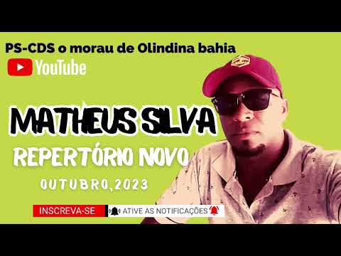 MATHEUS SILVA ÃO VIVO EM OLINDINA BAHIA REPERTÓRIO NOVO 2024