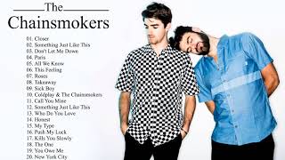 The Chainsmokers Greatest Hits Full Album 2020 The...