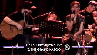 Caballero Reynaldo & The Grand Kazoo - Love Of My Life.mov
