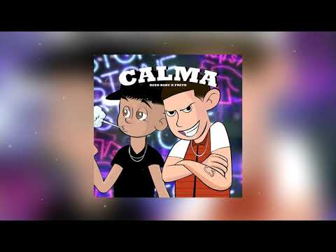 Freyk ft. Keed Baby - Calma (CASHYBOYS)
