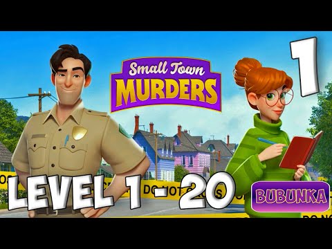 Small Town Murders Match 3 Levels 1 - 20 Case 1 [ Gameplay Story ] Part 1