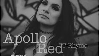 T-Rhyme - Apollo Red (Life is a Wheel)