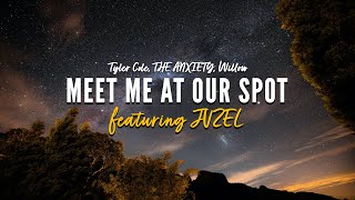 Meet Me At Our Spot Female Cover (LYRICS) featuring JVZEL | Tyler Cole, THE ANXIETY, Willow