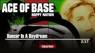 12 - Dancer In A Daydream - Ace of Base