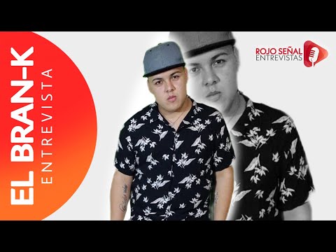EL BRAN-K/Rojo Señal Entrevistas