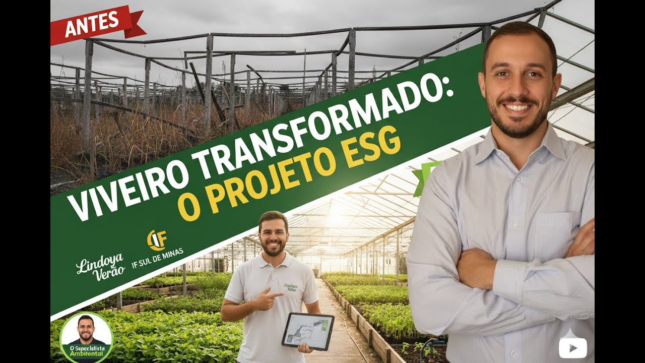 SUSTENTABILIDADE SÓCIO AMBIENTAL - Exemplo de ESG da Lindoya Verão em parceria com o IFSuldeMinas