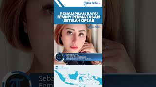 Download lagu Viral Penampilan Baru Femmy Permatasari setelah Operasi Plastik, Jadi Pusat Perhatian Warganet mp3