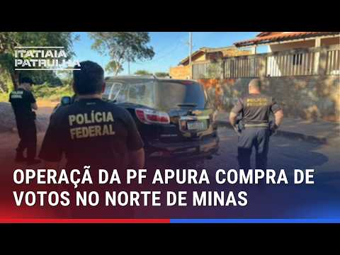 OPERAÇÃO APURA COMPRA DE VOTOS E TRANSPORTE ILEGAL DE ELEITORES, NO NORTE DE MINAS