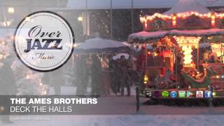 The Ames Brothers - Deck the Halls