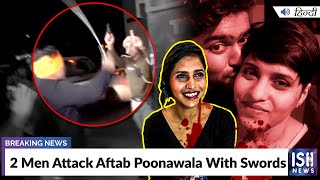 2 Men Attack Aftab Poonawala With Swords