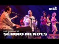 Sérgio Mendes - 'Roda' [HD] | North Sea Jazz (2008)