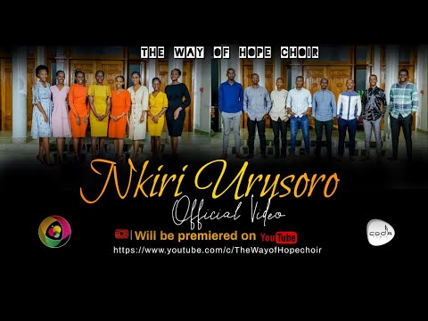 Nkiri Urusoro Official Video by The Way Of Hope choir