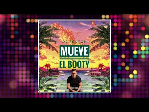 Dj Fenton - Mueve el Booty