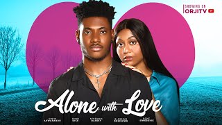 ALONE WITH LOVE - CHIDI DIKE  STEFANIA BASSEY  NIG