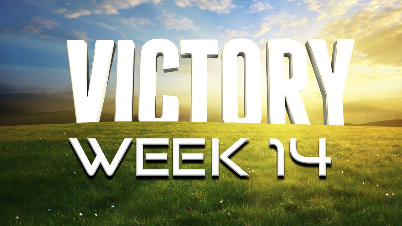 Week #14 The Victorious Word of God