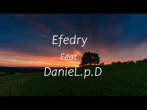 EFEDRY feat. DanieL.p.D - Fields Of Gold | LYRIC VIDEO