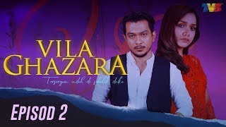 Download lagu HIGHLIGHT: Episod 2 |  Villa Ghazara mp3