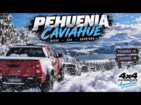 Expedición Cordillera: Recorriendo Villa Pehuenia y Caviahue en Travesia 4x4 - Mucha nieve !