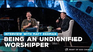 Matt Redman on being an Undignified Worshipper | Interview by Pastor Tan Seow How (Pastor How)
