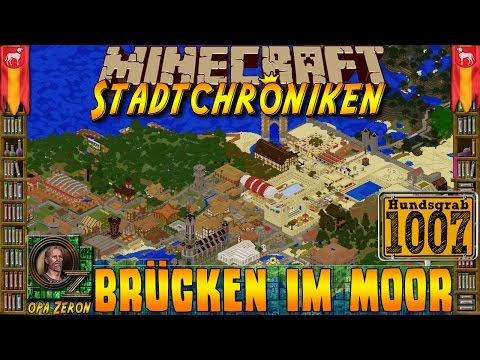 Minecraft #1007 -Stadtchroniken- Brücken im Moor [HD+Deutsch]