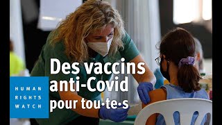 Covid-19 : Élargir l’accès aux vaccins
