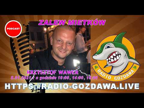 Krzysztof Wawer Zalew Mietków #RadioGozdawa2021