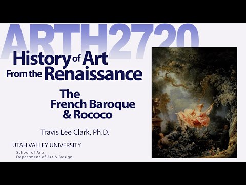 Lecture 07 The French Baroque & Rococo