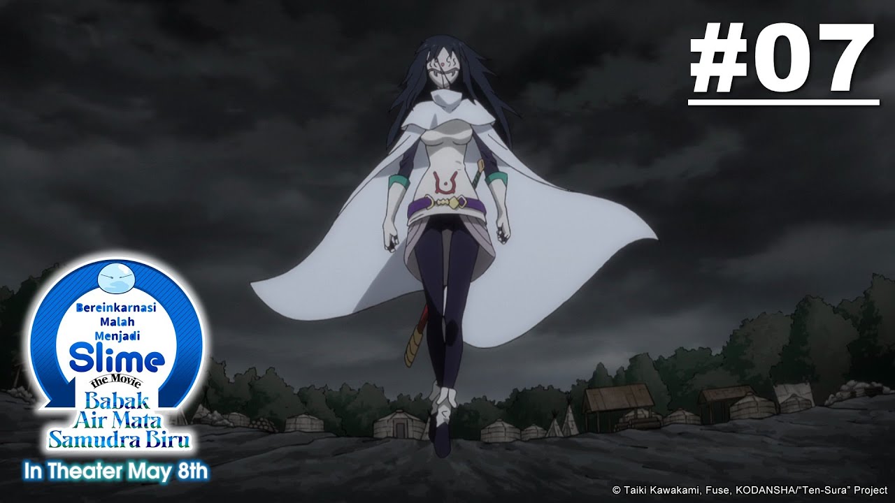 [Movie Tayang 5 Mei] (Tensura) Bereinkarnasi Malah Menjadi Slime - Episode 07 [Takarir Indonesia]
