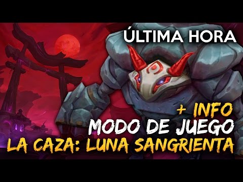 Game Mode: Hunt of the Blood Moon [+ INFO] | Última Hora LOL
