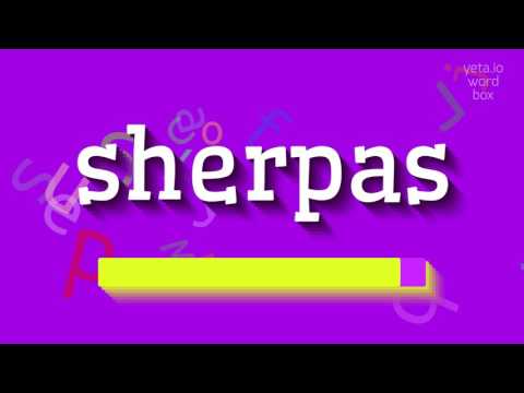 SHERPAS - HOW TO PRONOUNCE IT? #sherpas