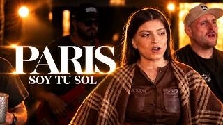 Soy tu Sol - Paris