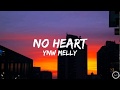 Ynw Melly No Heart Lyrics