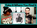 VAN MORRISON - "TAKE IT WHERE YOU FIND IT" (reaction)