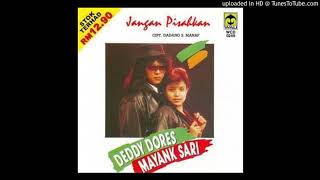 Download lagu Deddy Dores & Mayang Sari -  Jangan Pisahkan - Composer : Dadang S.Manaf 1991 (CDQ) mp3