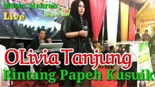Download lagu Rintang Papeh Kusuik Cover#OLivia Tanjung mp3