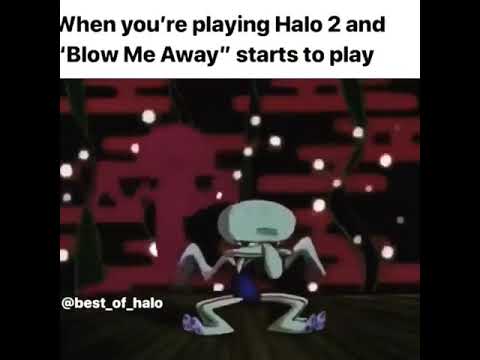 halo 2 blow me away