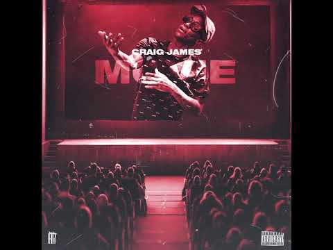Craig James - Movie [OFFICIAL AUDIO]