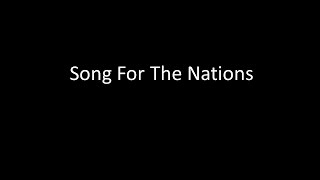 Song For The Nations Vocals Worship Video w/ Lyrics