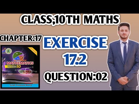 Exercise 17.2 Question 2 Complete | Sets and Function | Class X #Sindh Board | the #educational hub