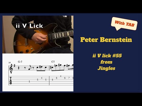 Lick of the Day #55 - Peter Bernstein ii V Lick with TAB
