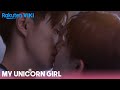 My Unicorn Girl - EP17 | Comfort Kiss | Chinese Drama
