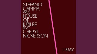 I Pray (Stefano Gamma Jubilee 2000 Club)