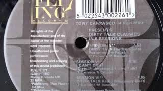 Tony Carrasco - Session VI Can't Do It (Dirty Underground 4A.M.Talk)